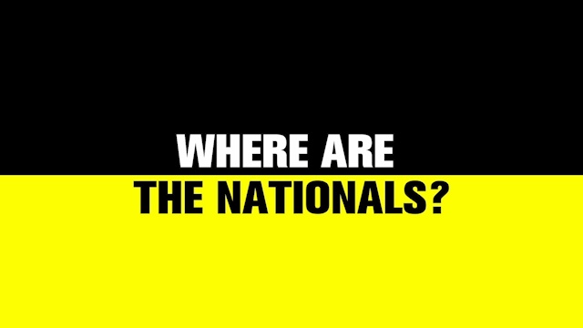 Where Are the Nationals?