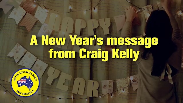 A New Year Message from Craig Kelly