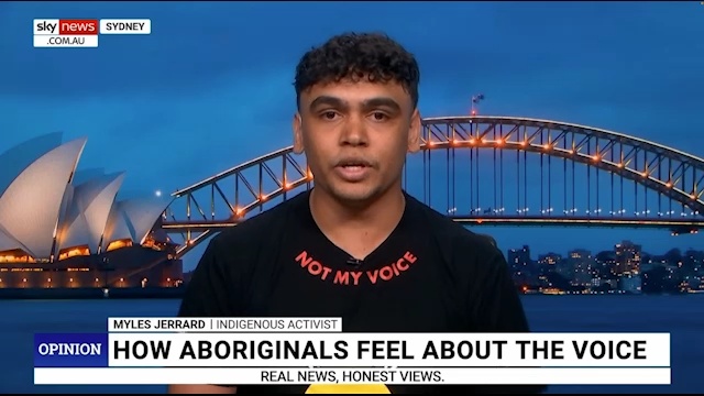 Indigenous activist Myles Jerrard revealed why he is voting ‘No’ to the Voice and addressed the confusion surrounding the debate
